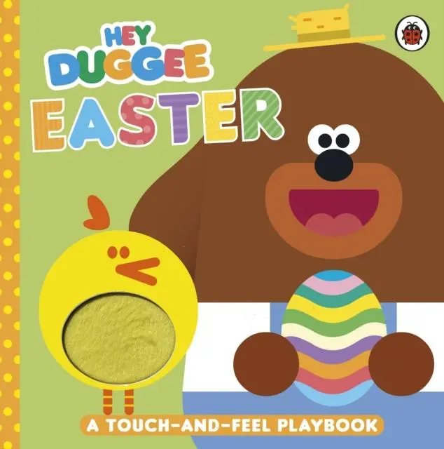 Cover: 9781405953917 | Hey Duggee: Easter | A Touch-and-Feel Playbook | Hey Duggee | Buch
