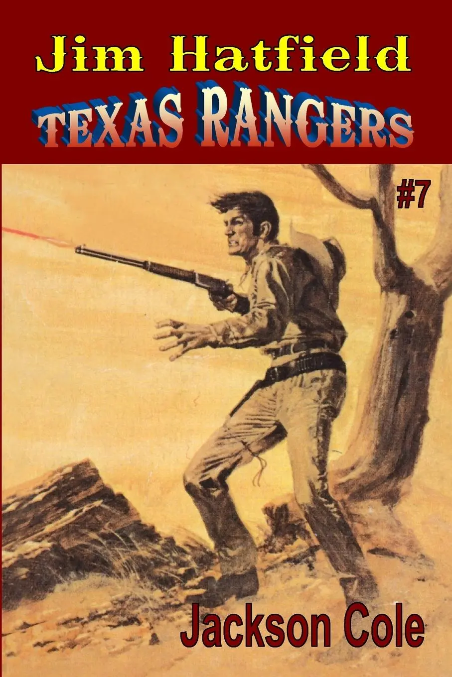 Cover: 9781647203917 | Jim Hatfield Texas Rangers #7 | Two Guns For Texas | Jackson Cole