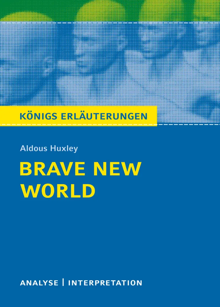 Cover: 9783129303917 | Brave New World - Schöne neue Welt von Aldous Huxley | Aldous Huxley