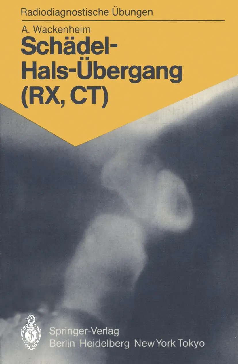Cover: 9783540153917 | Schädel-Hals-Übergang (RX, CT) | Auguste Wackenheim | Taschenbuch | ix