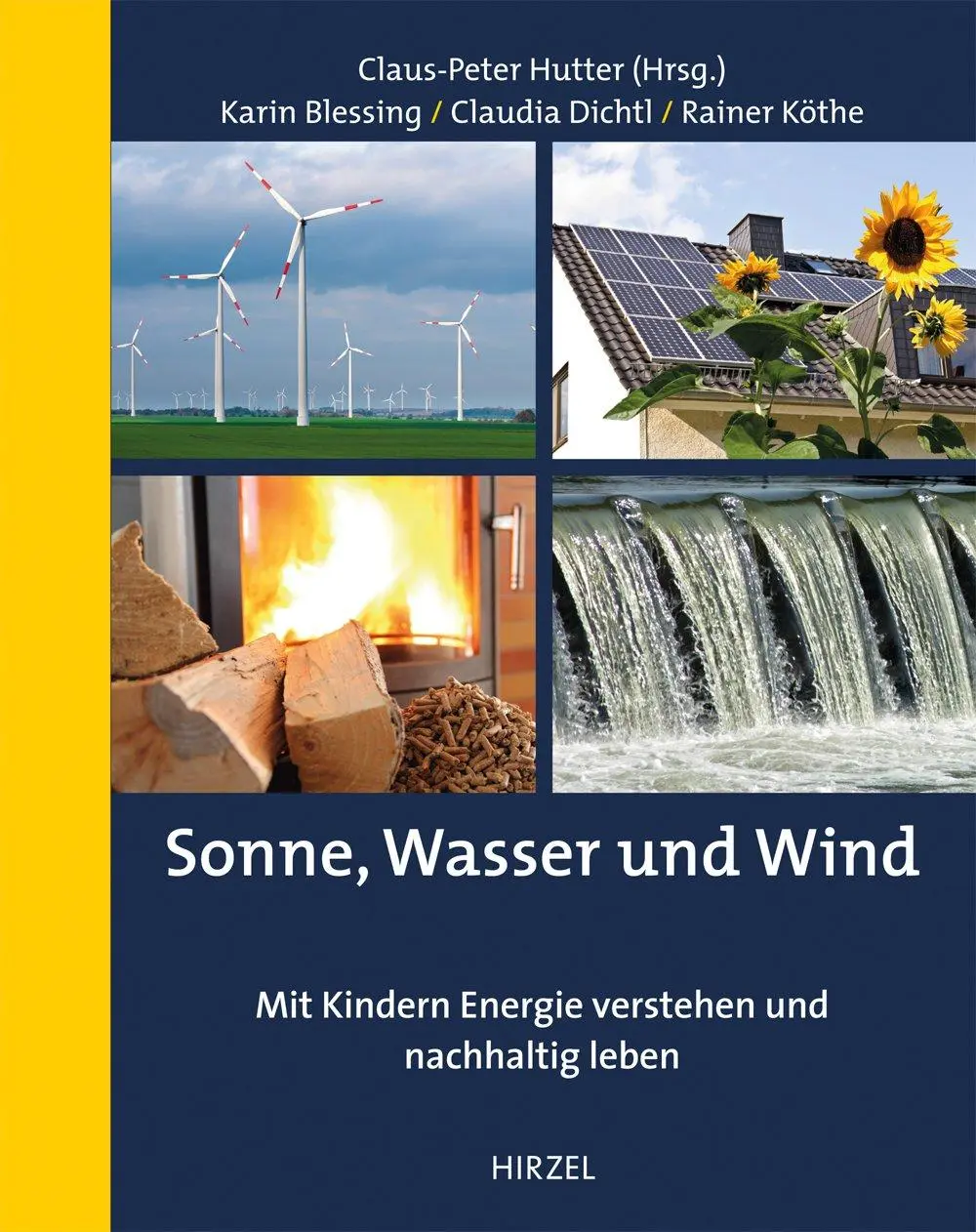 Cover: 9783777623917 | Sonne, Wasser und Wind | Karin Blessing (u. a.) | Taschenbuch | 224 S.