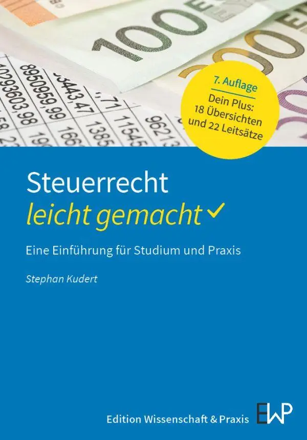 Cover: 9783874403917 | Steuerrecht - leicht gemacht | Eine Einführung für Studium und Praxis