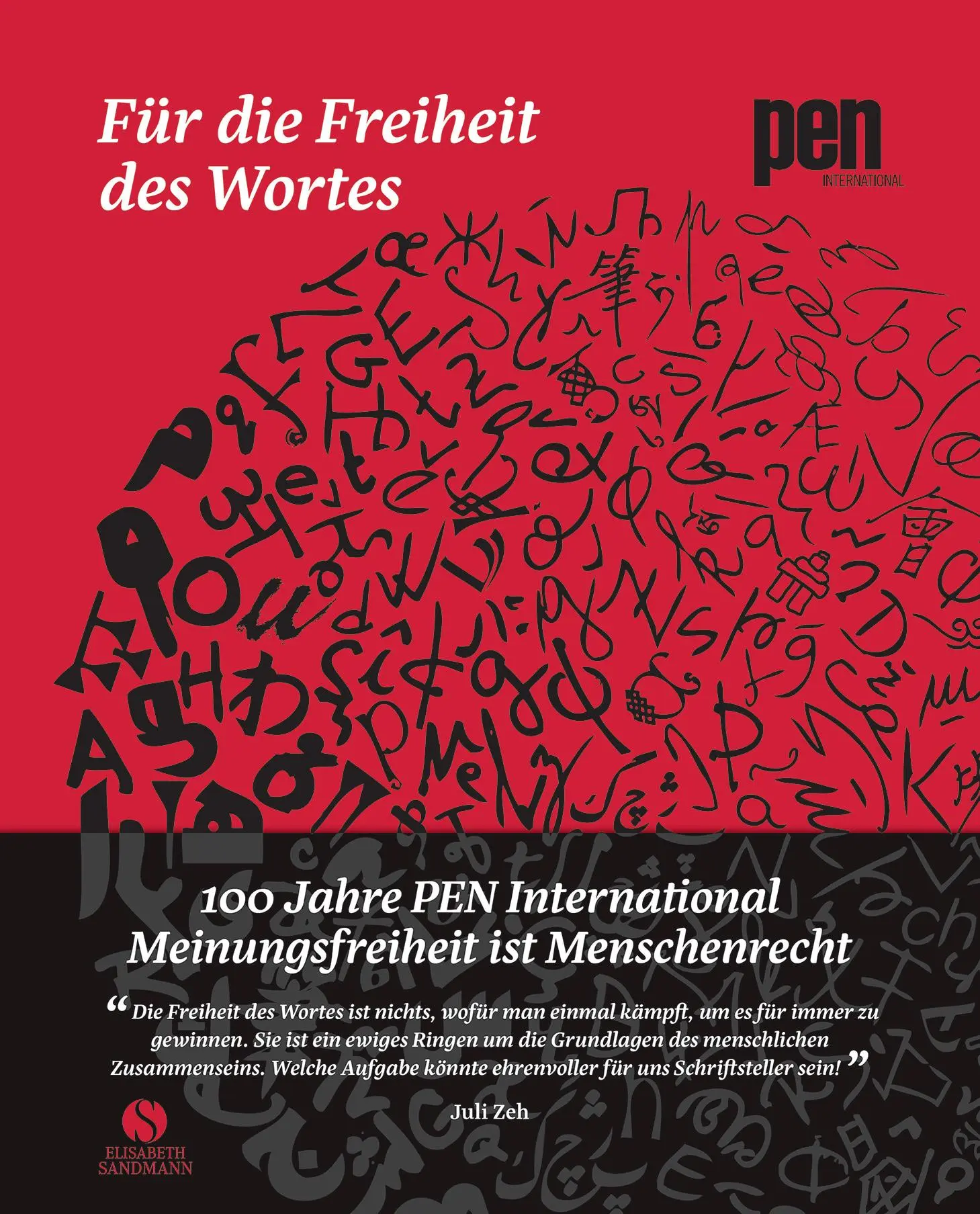 Cover: 9783945543917 | Für die Freiheit des Wortes - 100 Jahre PEN International | Buch
