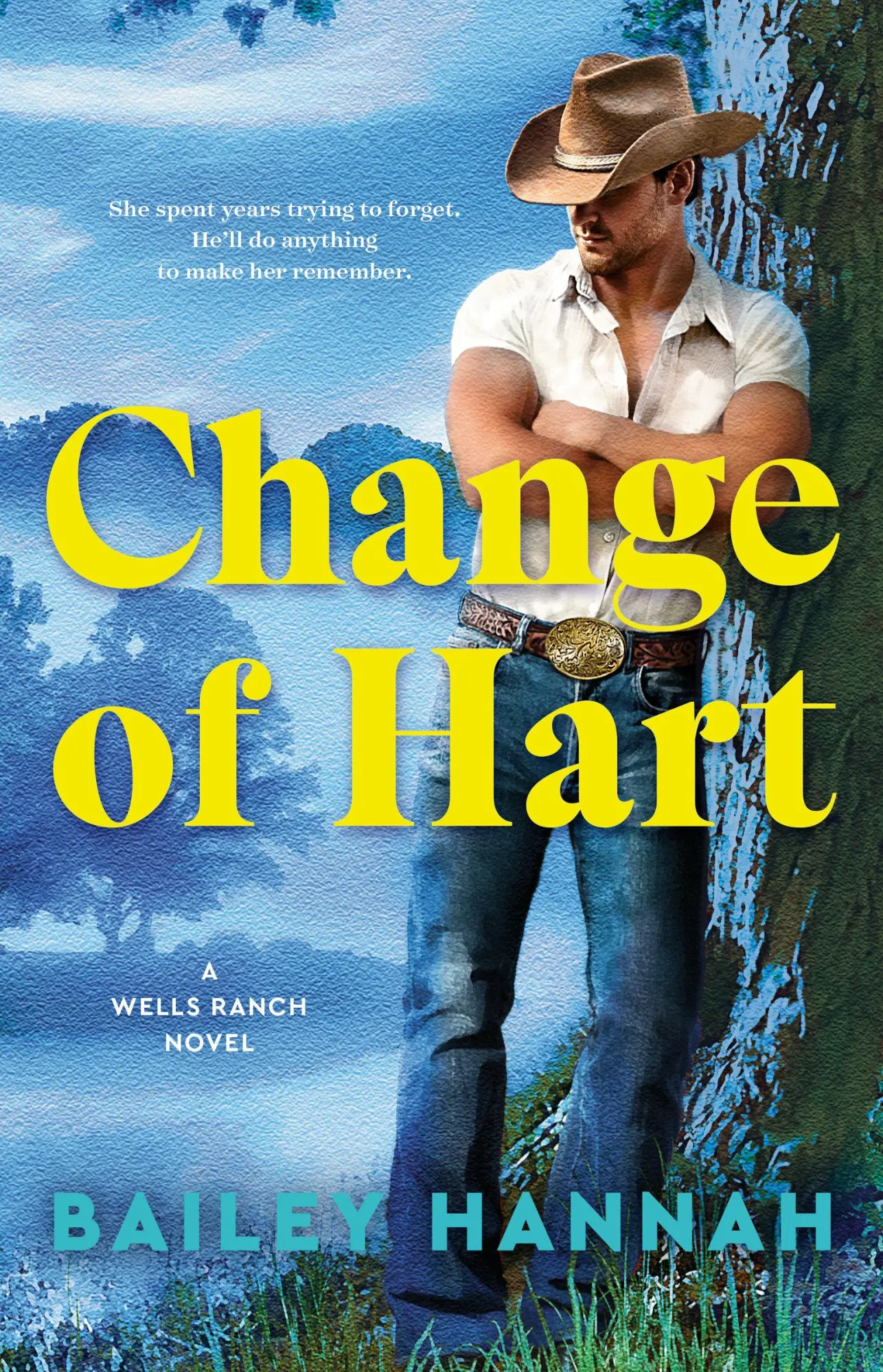 Cover: 9780593984017 | Change of Hart | A Wells Ranch Novel | Bailey Hannah | Taschenbuch