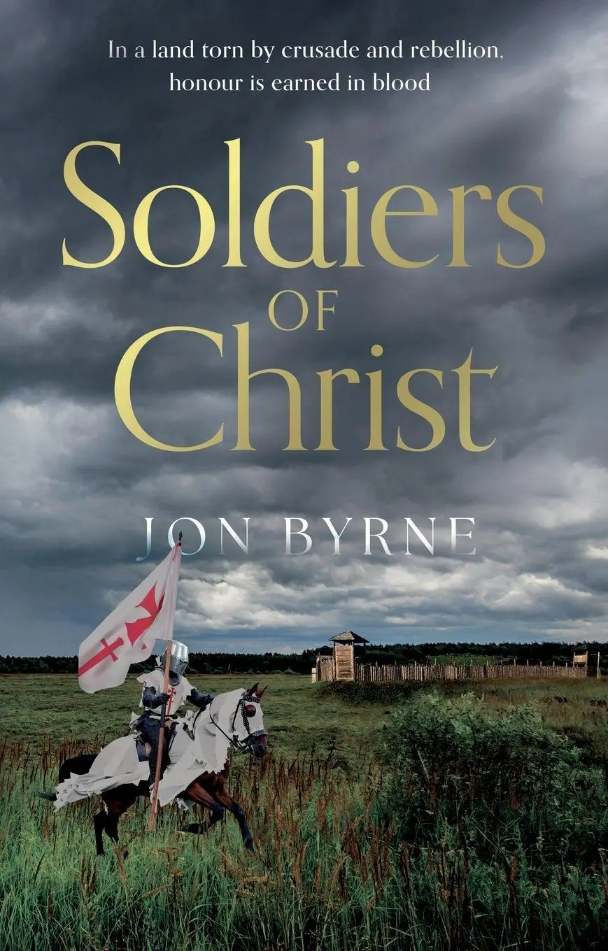 Cover: 9781835744017 | Soldiers of Christ | Byrne Jon | Taschenbuch | Englisch | 2026
