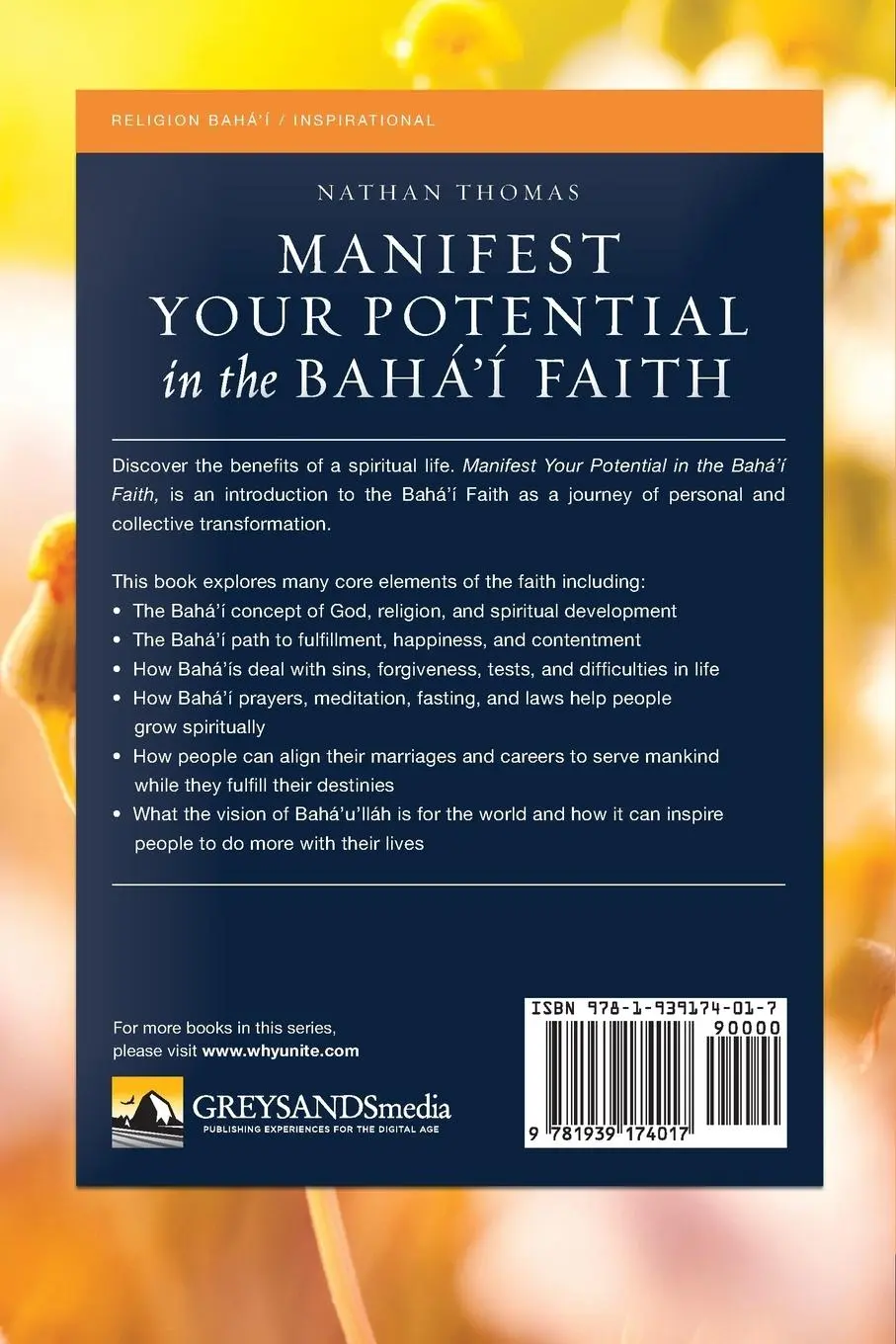 Rückseite: 9781939174017 | Manifest Your Potential in the Baha'i Faith | Nathan Thomas | Buch