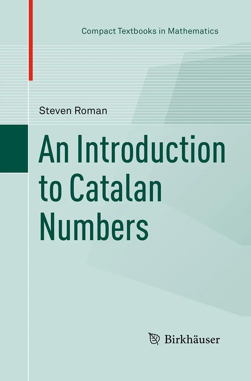 Cover: 9783319374017 | An Introduction to Catalan Numbers | Steven Roman | Taschenbuch | xii