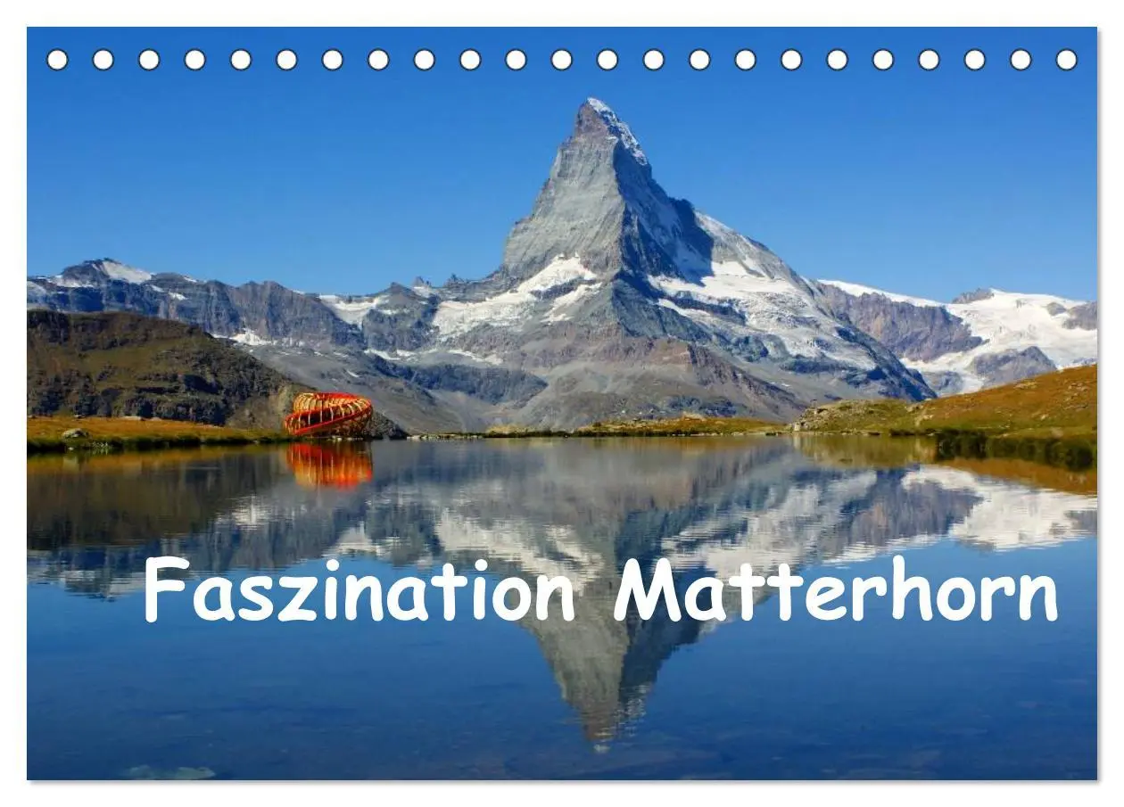 Cover: 9783516144017 | Faszination Matterhorn (Tischkalender 2026 DIN A5 quer), CALVENDO...
