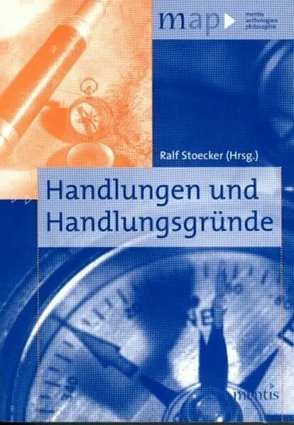 Cover: 9783897854017 | Handlungen und Handlungsgründe | Ralf Stoecker | Taschenbuch | 222 S.