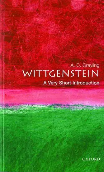 Cover: 9780192854117 | Wittgenstein | A Very Short Introduction | A C Grayling | Taschenbuch Cover: 9780192854117 | Wittgenstein | A Very Short Introduction | A C Grayling | Taschenbuch