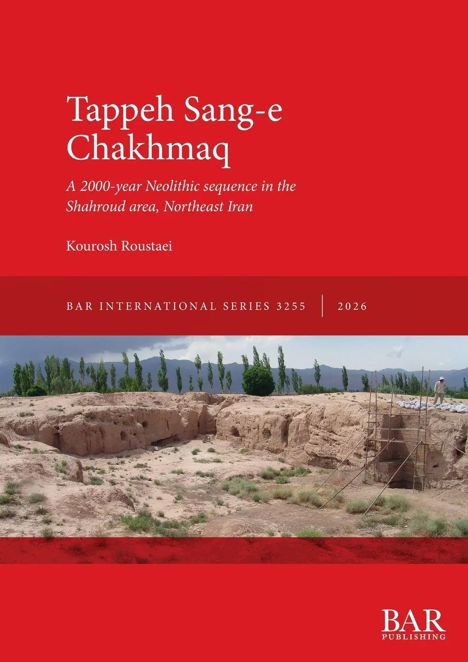 Cover: 9781407364117 | Tappeh Sang-e Chakhmaq | Kourosh Roustaei | Taschenbuch | Englisch