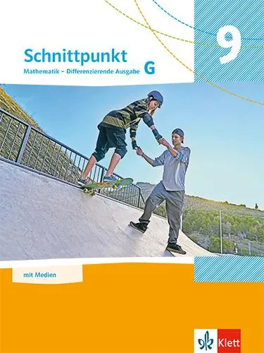 Cover: 9783127444117 | Schnittpunkt Mathematik 9G. Schulbuch mit Medien Klasse 9...