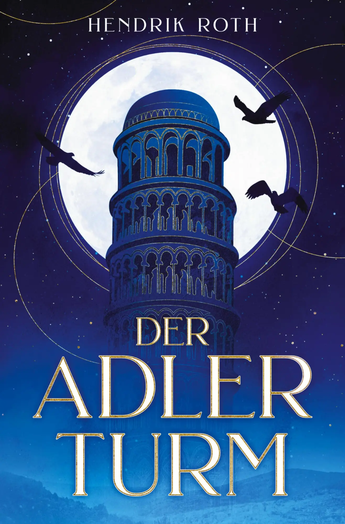 Cover: 9783384304117 | Der Adlerturm | Hendrik Roth | Taschenbuch | 372 S. | Deutsch | 2025