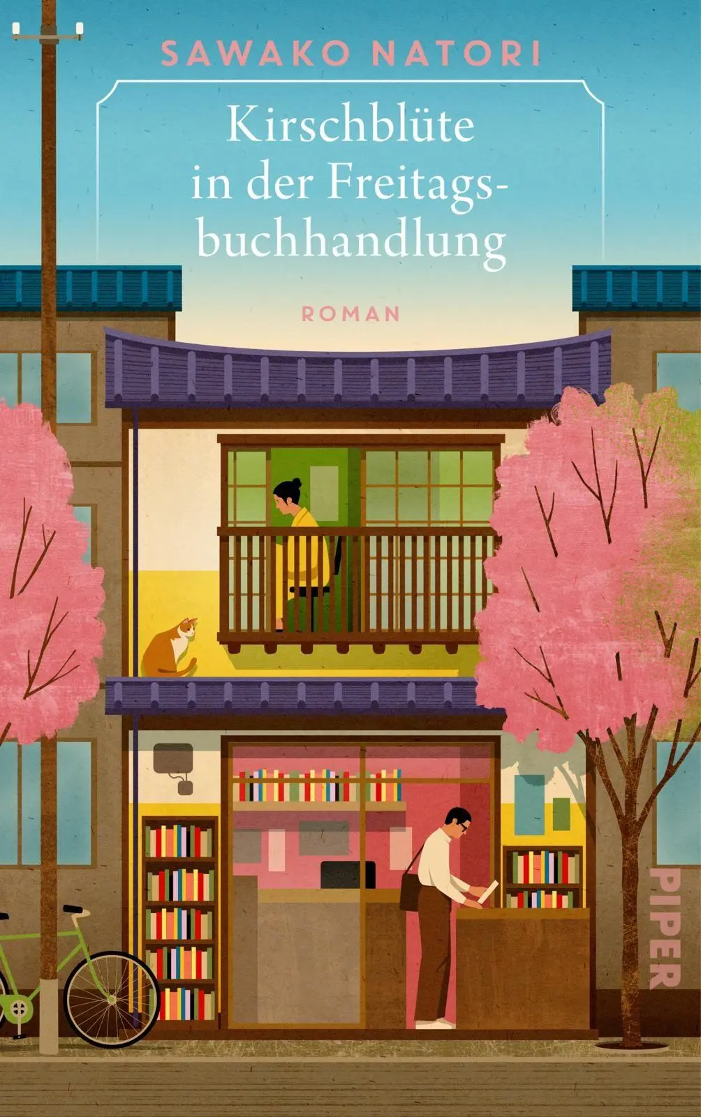 Cover: 9783492074117 | Kirschblüte in der Freitagsbuchhandlung | Sawako Natori | Buch | 2026