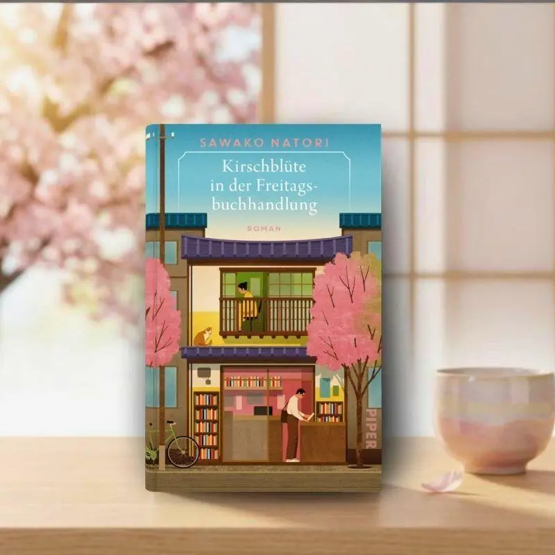 Bild: 9783492074117 | Kirschblüte in der Freitagsbuchhandlung | Sawako Natori | Buch | 2026