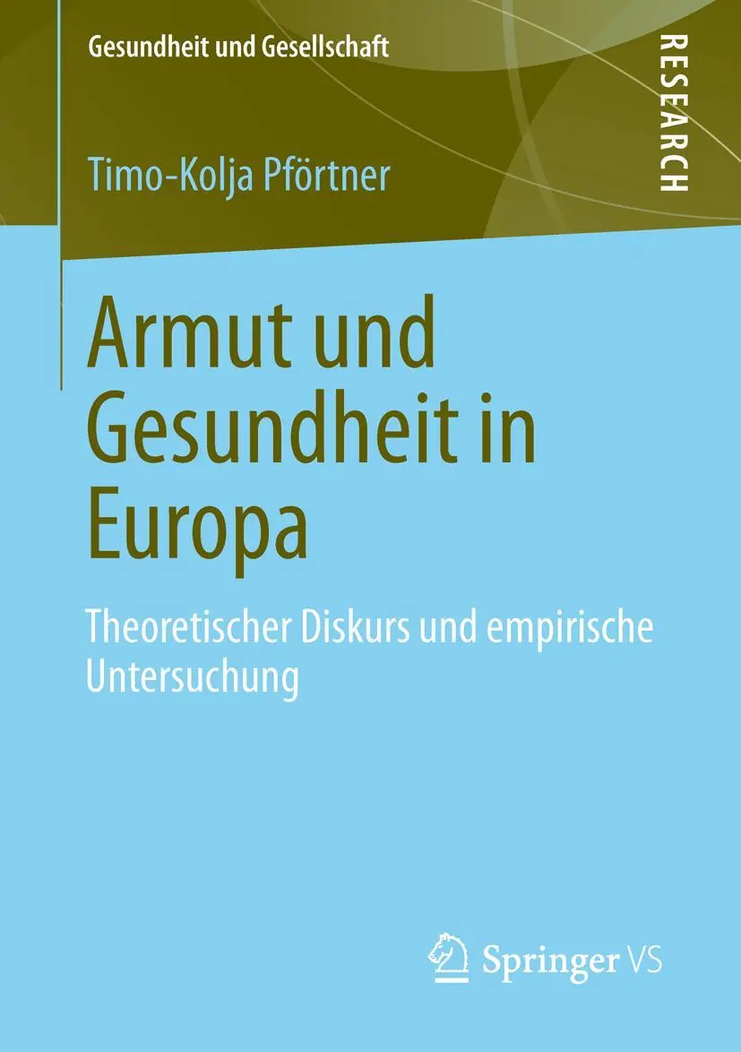 Cover: 9783658014117 | Armut und Gesundheit in Europa | Timo-Kolja Pförtner | Taschenbuch | x