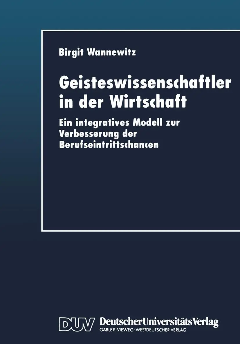 Cover: 9783824404117 | Geisteswissenschaftler in der Wirtschaft | Birgit Wannewitz | Buch