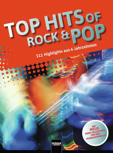 Cover: 9783990354117 | Top Hits of Rock &amp; Pop | Markus Detterbeck (u. a.) | Taschenbuch