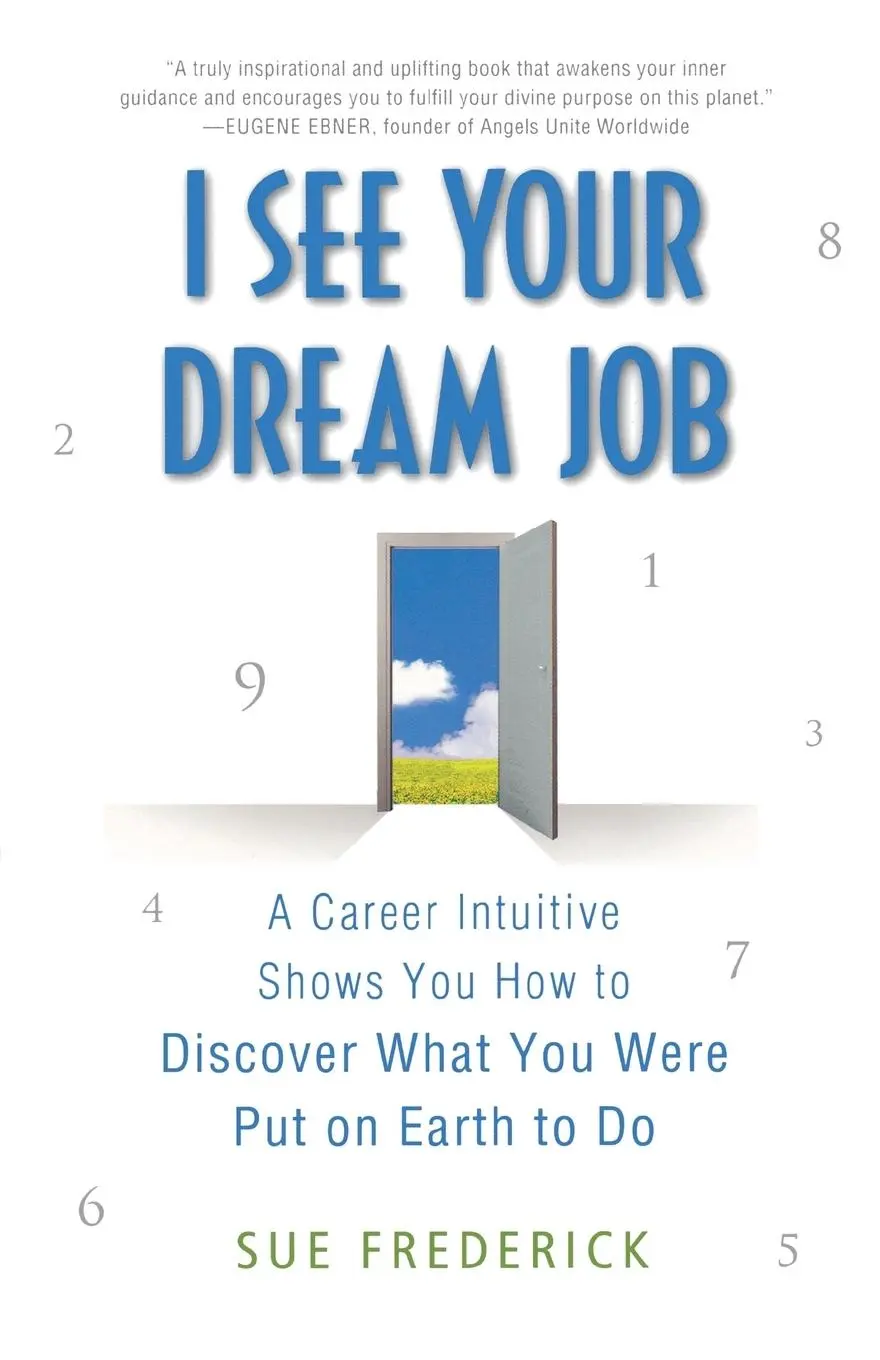 Cover: 9780312554217 | I See Your Dream Job | Sue Frederick | Taschenbuch | Englisch | 2010