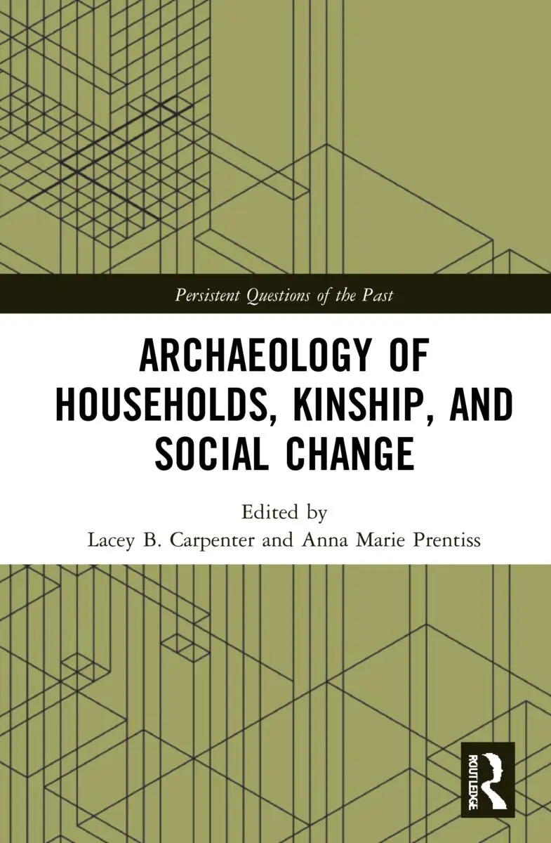 Cover: 9780367624217 | Archaeology of Households, Kinship, and Social Change | Taschenbuch