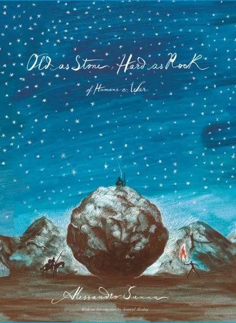 Cover: 9781592704217 | Old as Stone, Hard as Rock | Of Humans and War | Alessandro Sanna