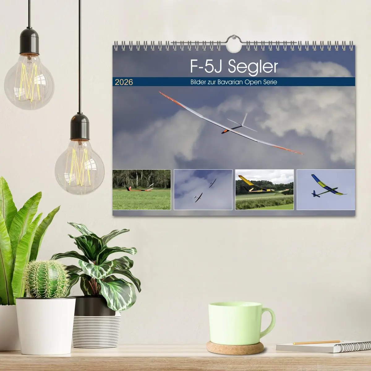 Bild: 9783457894217 | F-5J Segler, Bilder zur Bavarian Open Serie (Wandkalender 2026 DIN...