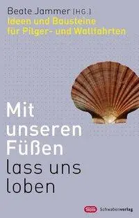 Cover: 9783796614217 | Mit unseren Füßen lass uns loben | Beate Jammer | Taschenbuch | 144 S.