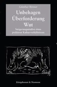 Cover: 9783826094217 | Unbehagen - Überforderung - Wut | Günther Bittner | Taschenbuch | 2025