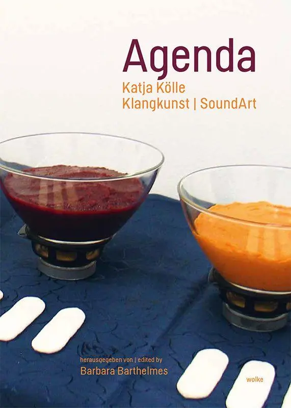 Cover: 9783955934217 | Agenda | Katja Kölle. Klangkunst Sound Art | Barbara Barthelmes | Buch