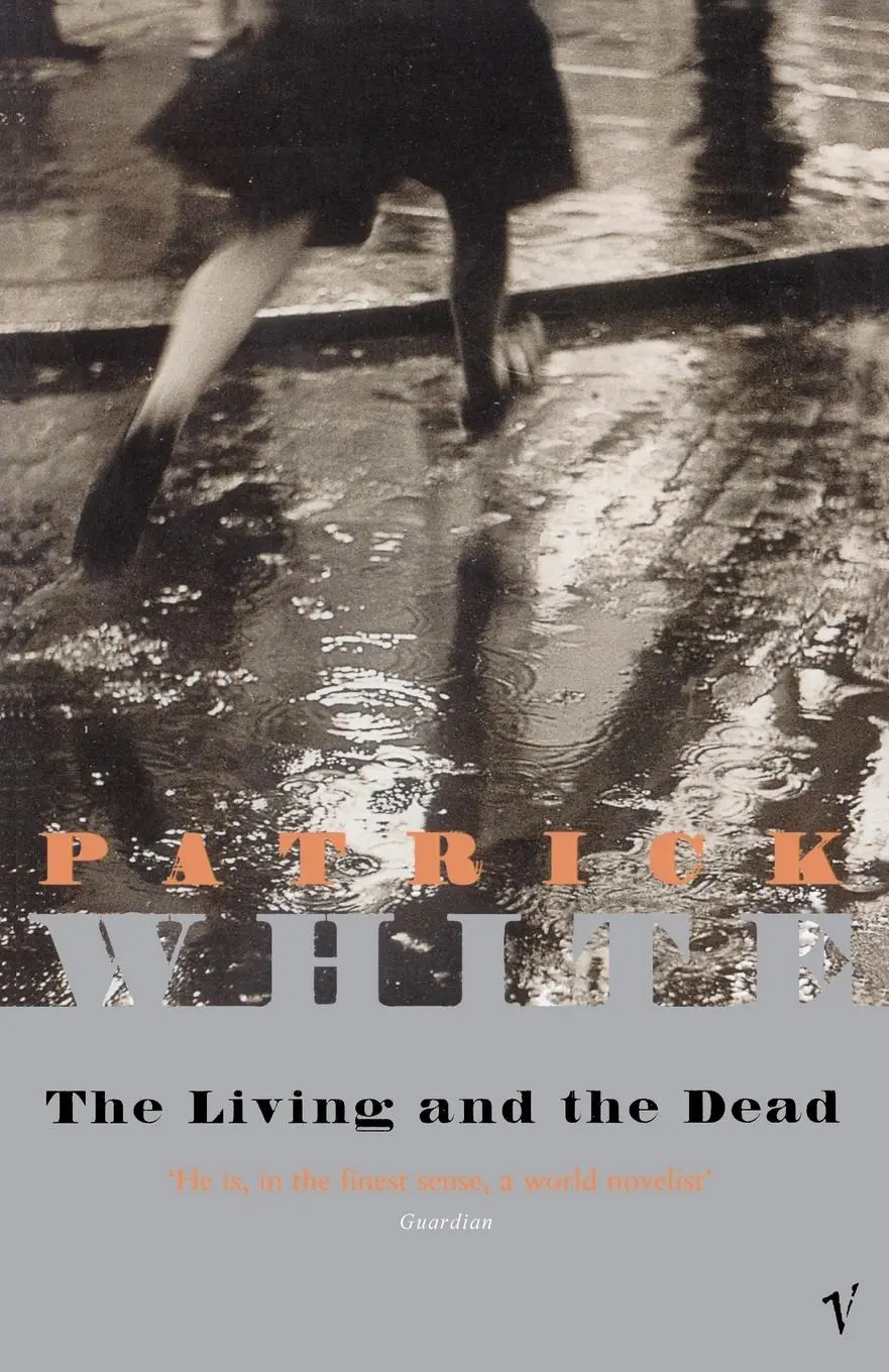 Cover: 9780099324317 | The Living and the Dead | Patrick White | Taschenbuch | Englisch
