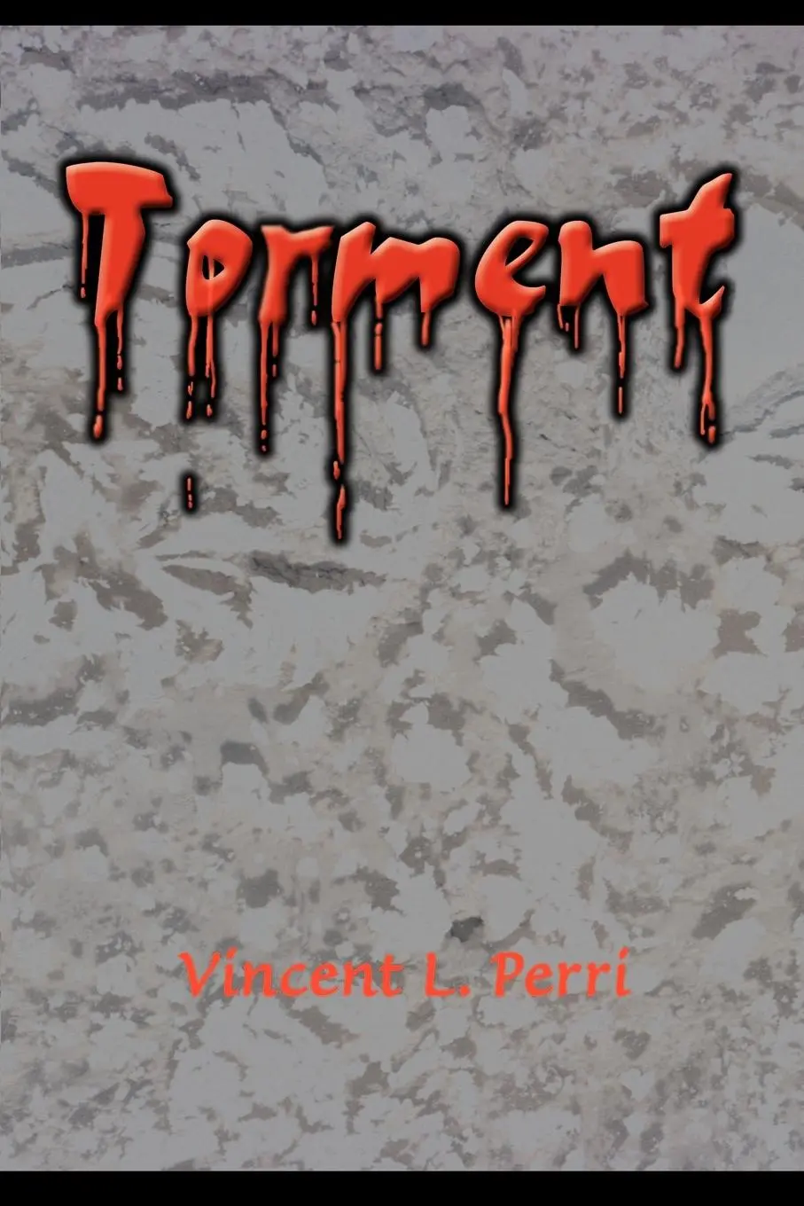 Cover: 9780595004317 | Torment | Vincent L. Perri | Taschenbuch | Englisch | 2000 | iUniverse