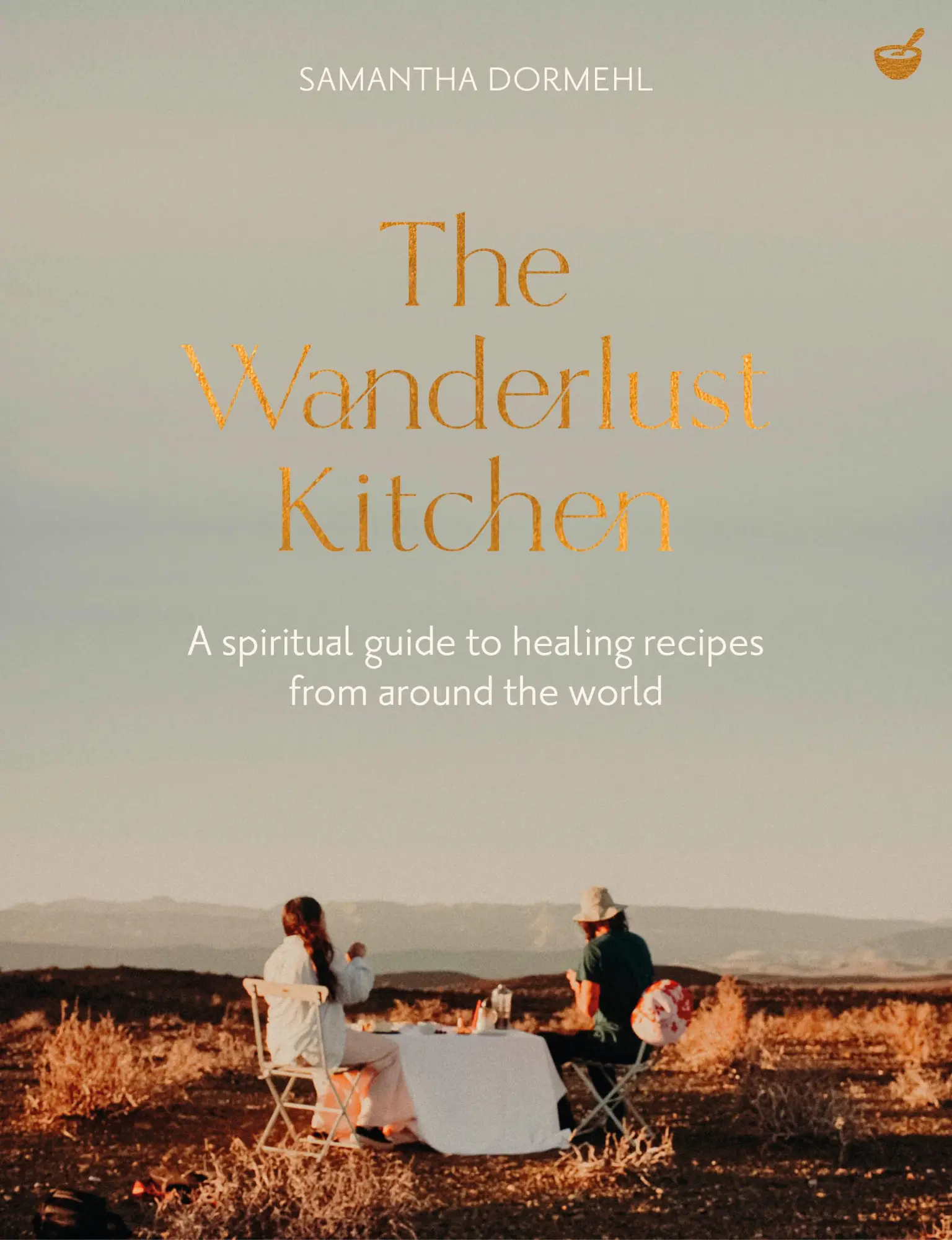 Cover: 9781848994317 | The Wanderlust Kitchen | Samantha Dormehl | Buch | Englisch | 2025