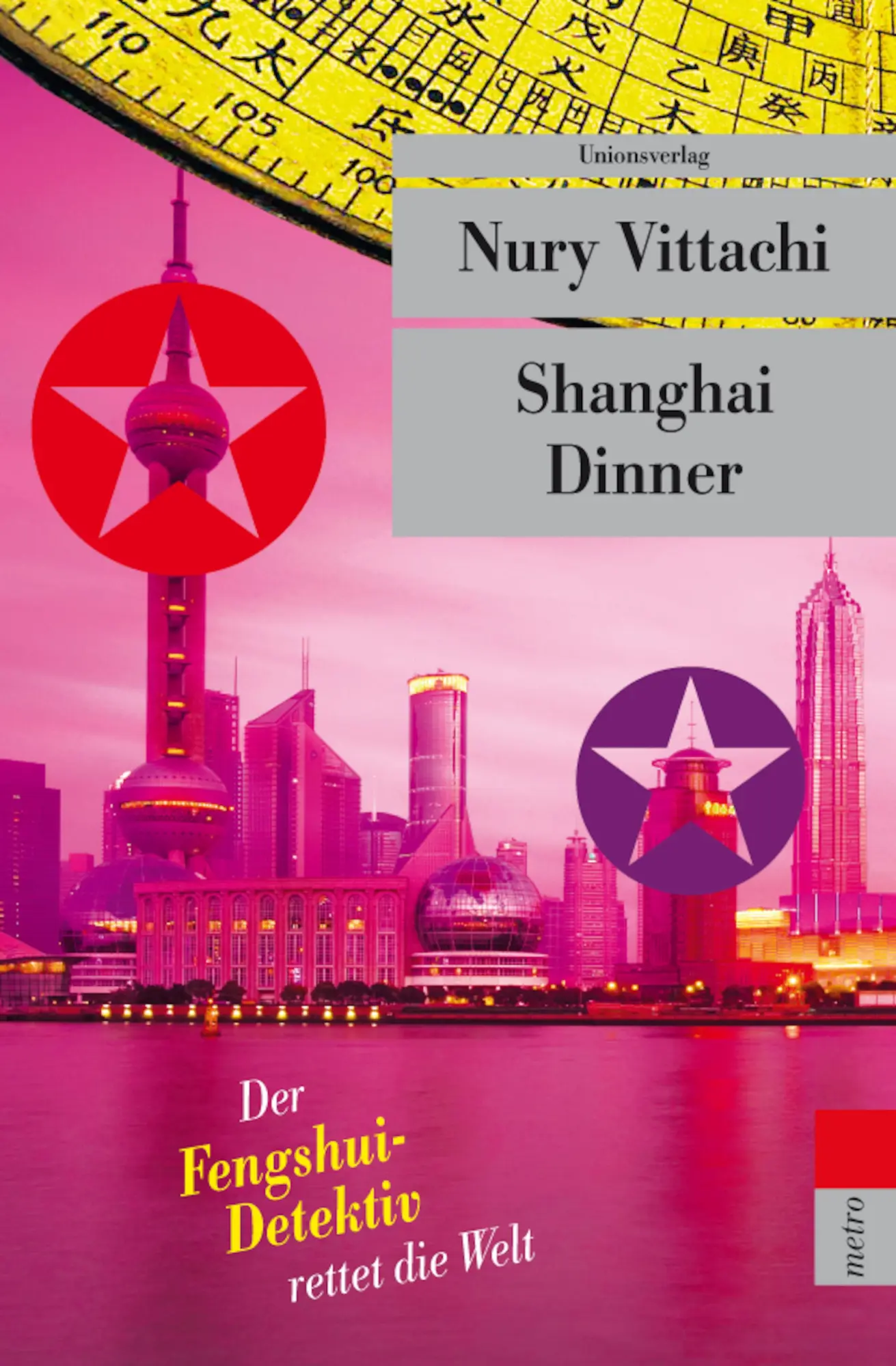 Cover: 9783293204317 | Shanghai Dinner | Der Fengshui-Detektiv rettet die Welt | Vittachi