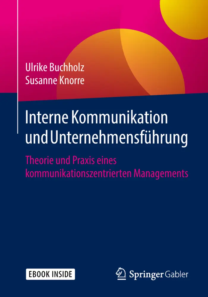 Cover: 9783658234317 | Interne Kommunikation und Unternehmensführung, m. 1 Buch, m. 1 E-Book
