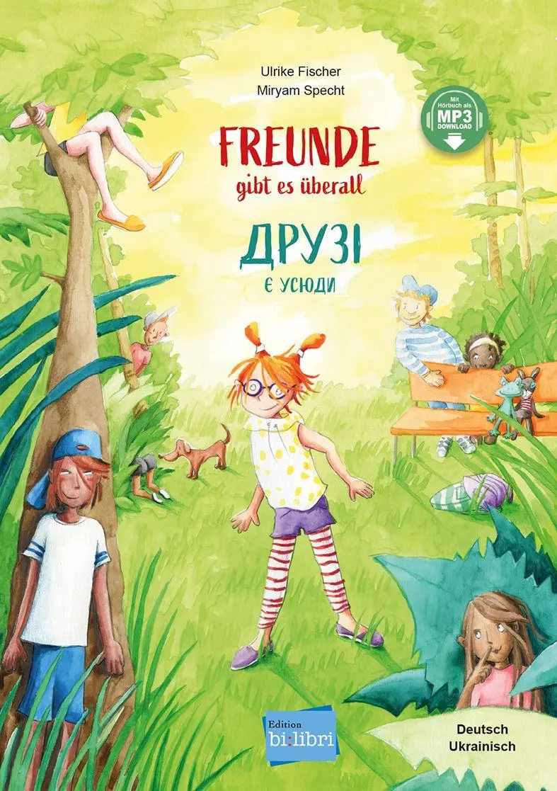 Cover: 9783695004317 | Freunde gibt es überall (Deutsch-Ukrainisch) | Ulrike Fischer | Buch