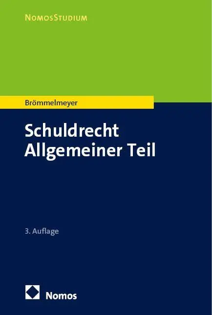 Cover: 9783756004317 | Schuldrecht Allgemeiner Teil | Christoph Brömmelmeyer | Taschenbuch