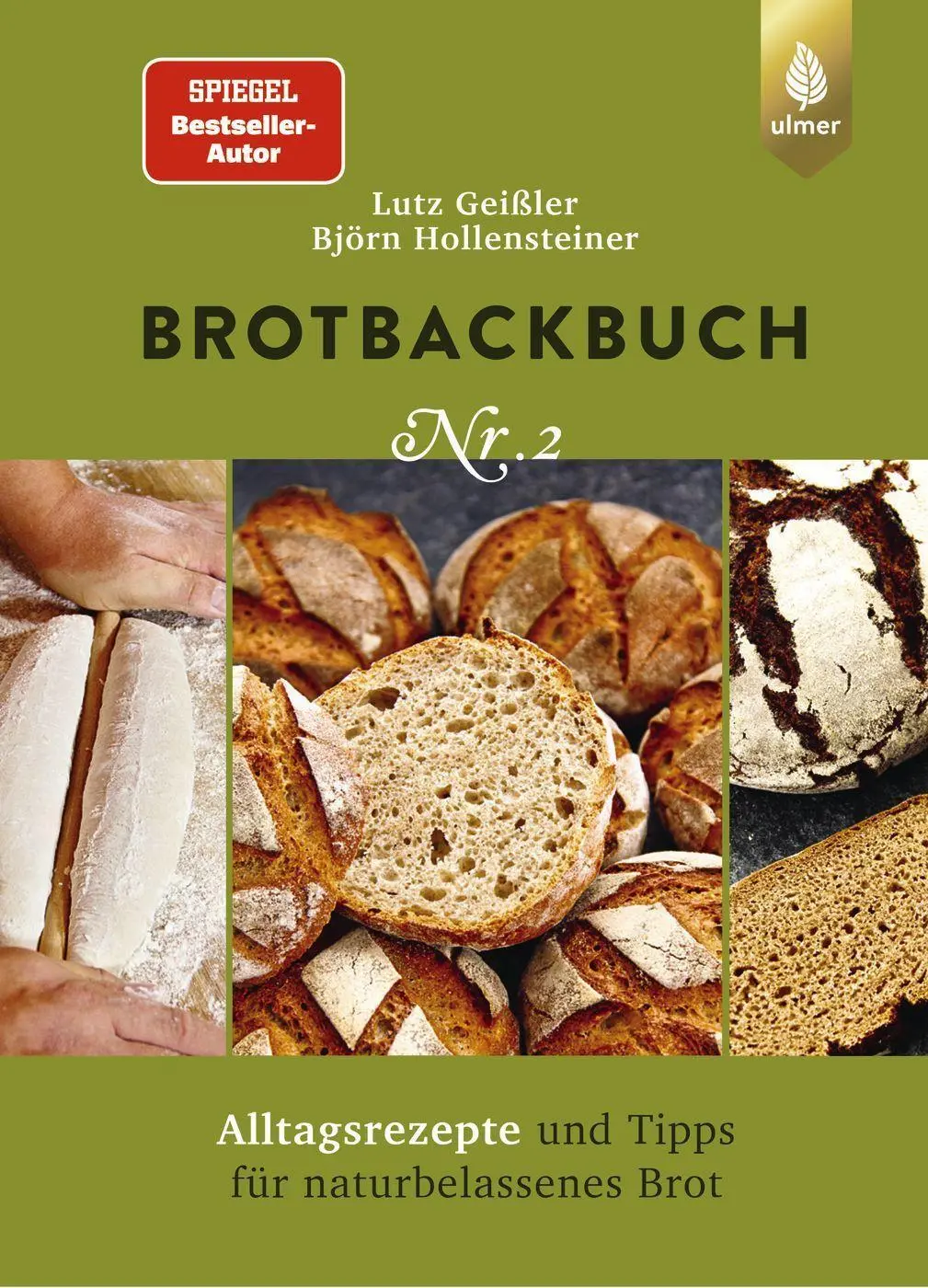 Cover: 9783818614317 | Brotbackbuch Nr. 2 | Lutz Geißler (u. a.) | Buch | 266 S. | Deutsch