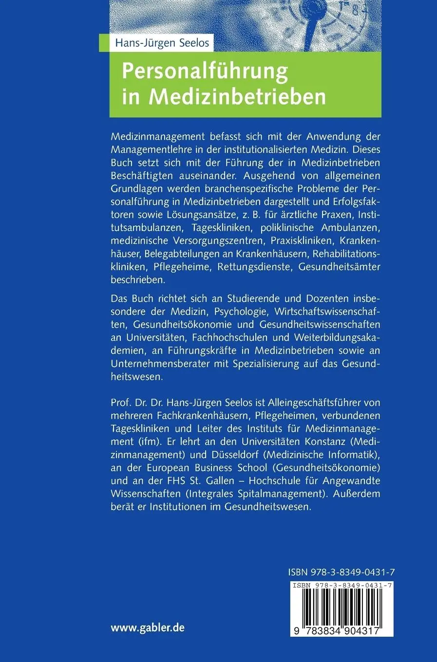 Rückseite: 9783834904317 | Personalführung in Medizinbetrieben | H. -Jürgen Seelos | Buch | xix