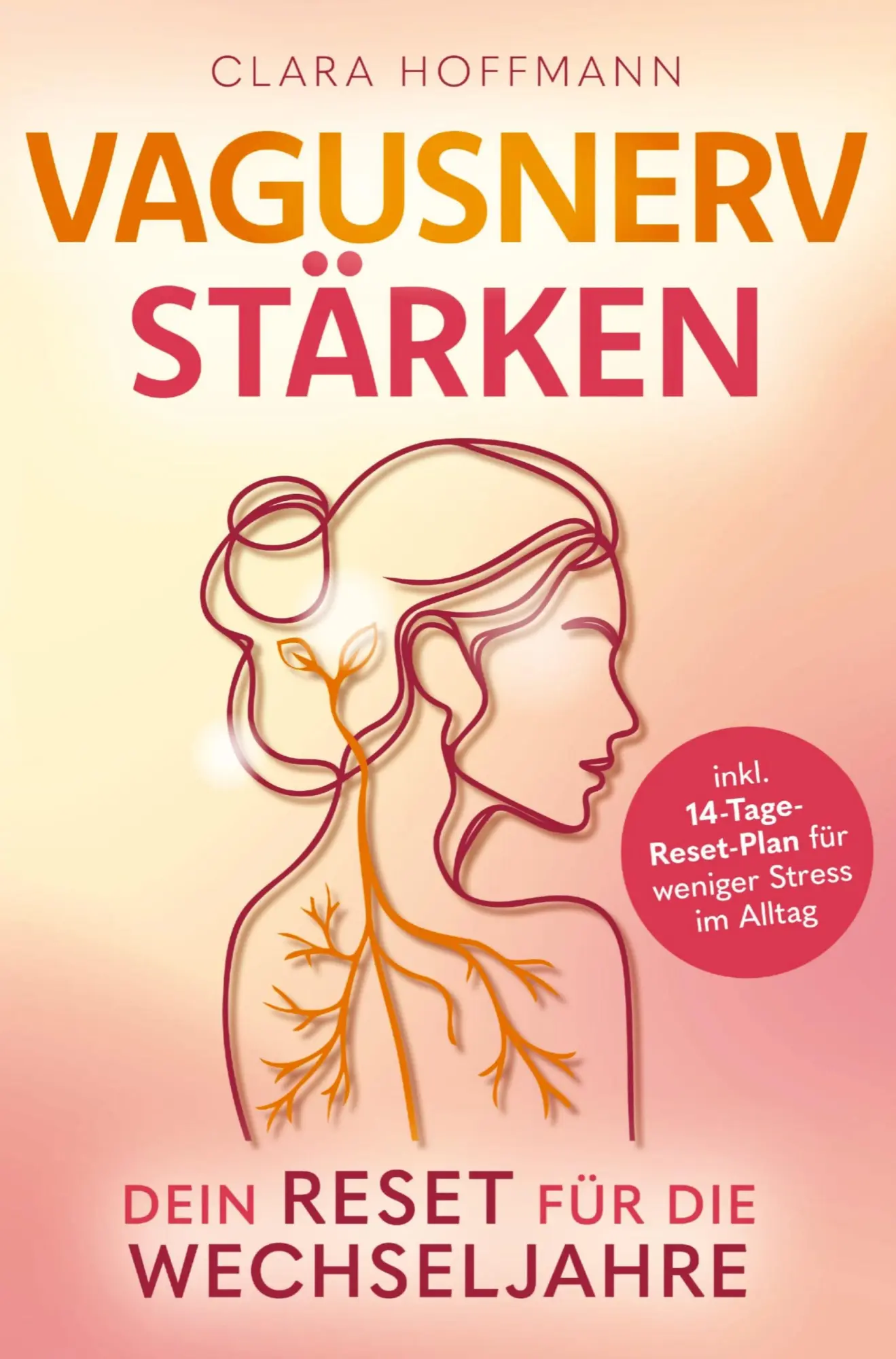 Cover: 9789403894317 | Vagusnerv stärken: Dein Reset für die Wechseljahre | Clara Hoffmann