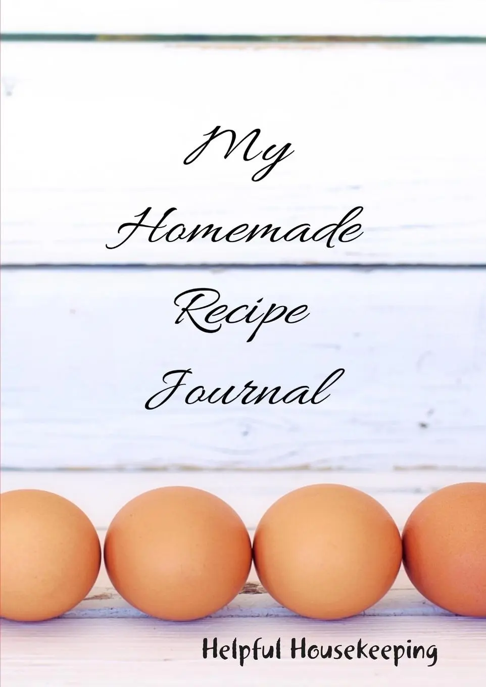 Cover: 9780244844417 | My Homemade Recipe Journal | Helpful Housekeeping | Taschenbuch | 2019