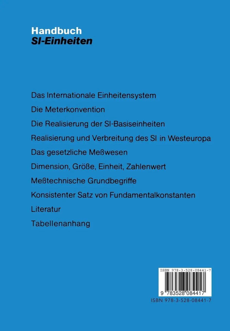 Rückseite: 9783528084417 | Handbuch SI-Einheiten | Peter Drath (u. a.) | Taschenbuch | xii | 1979