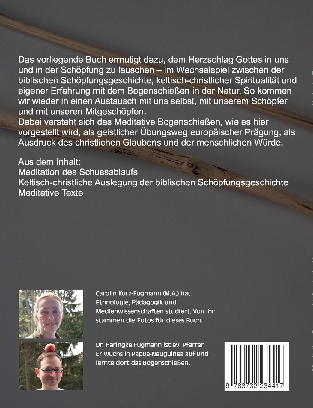 Rückseite: 9783732234417 | Meditatives Bogenschießen in der Natur | Haringke Fugmann | Buch