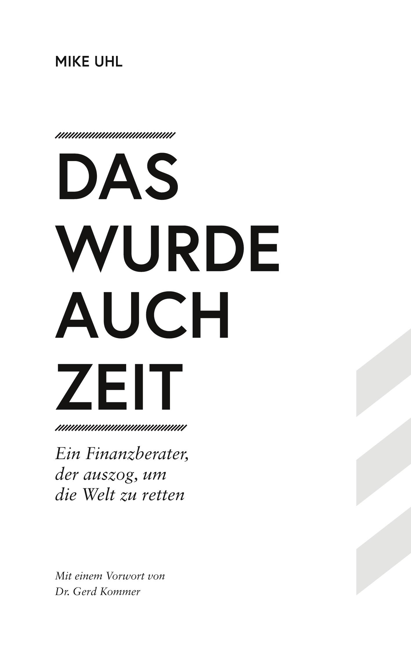 Cover: 9783756234417 | Das wurde auch Zeit | Mike Uhl | Taschenbuch | Paperback | 84 S.