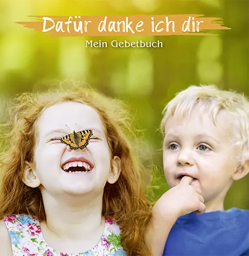 Cover: 9783760024417 | Dafür danke ich dir | Mein Gebetbuch | Taschenbuch | 48 S. | Deutsch