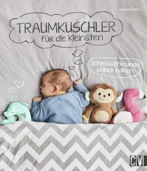 Cover: 9783841064417 | Traumkuschler für die Kleinsten | Schmusefreunde selber nähen | Buch
