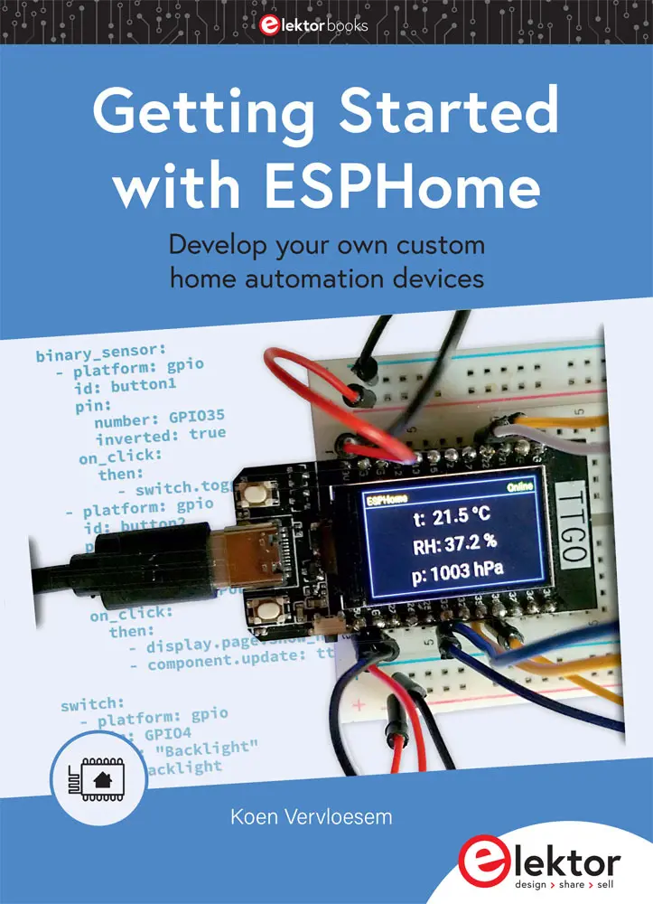 Cover: 9783895764417 | Getting Started with ESPHome | Koen Vervloesem | Taschenbuch | 156 S. Cover: 9783895764417 | Getting Started with ESPHome | Koen Vervloesem | Taschenbuch | 156 S.