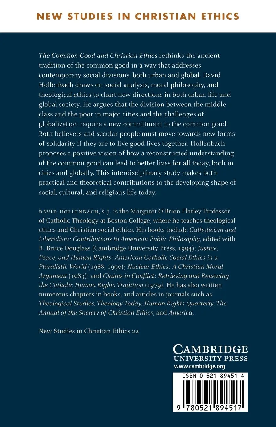 Rückseite: 9780521894517 | The Common Good and Christian Ethics | S. J. Hollenbach (u. a.) | Buch