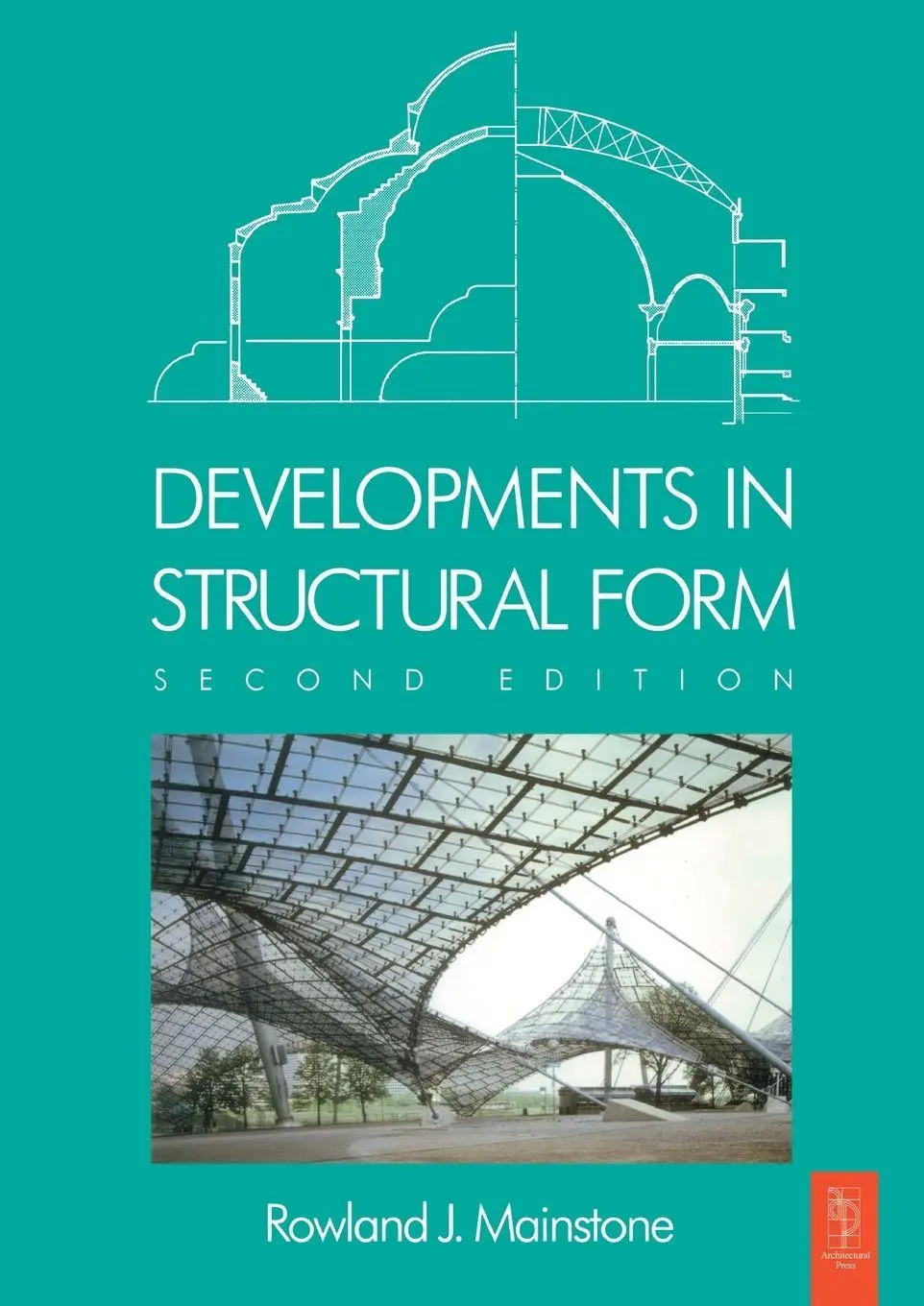 Cover: 9780750654517 | Developments in Structural Form | Rowland Mainstone | Taschenbuch
