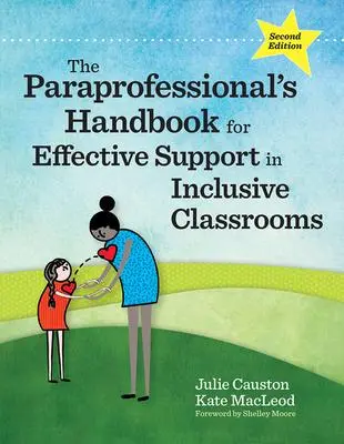 Cover: 9781681254517 | The Paraprofessional's Handbook for Effective Support in Inclusive...