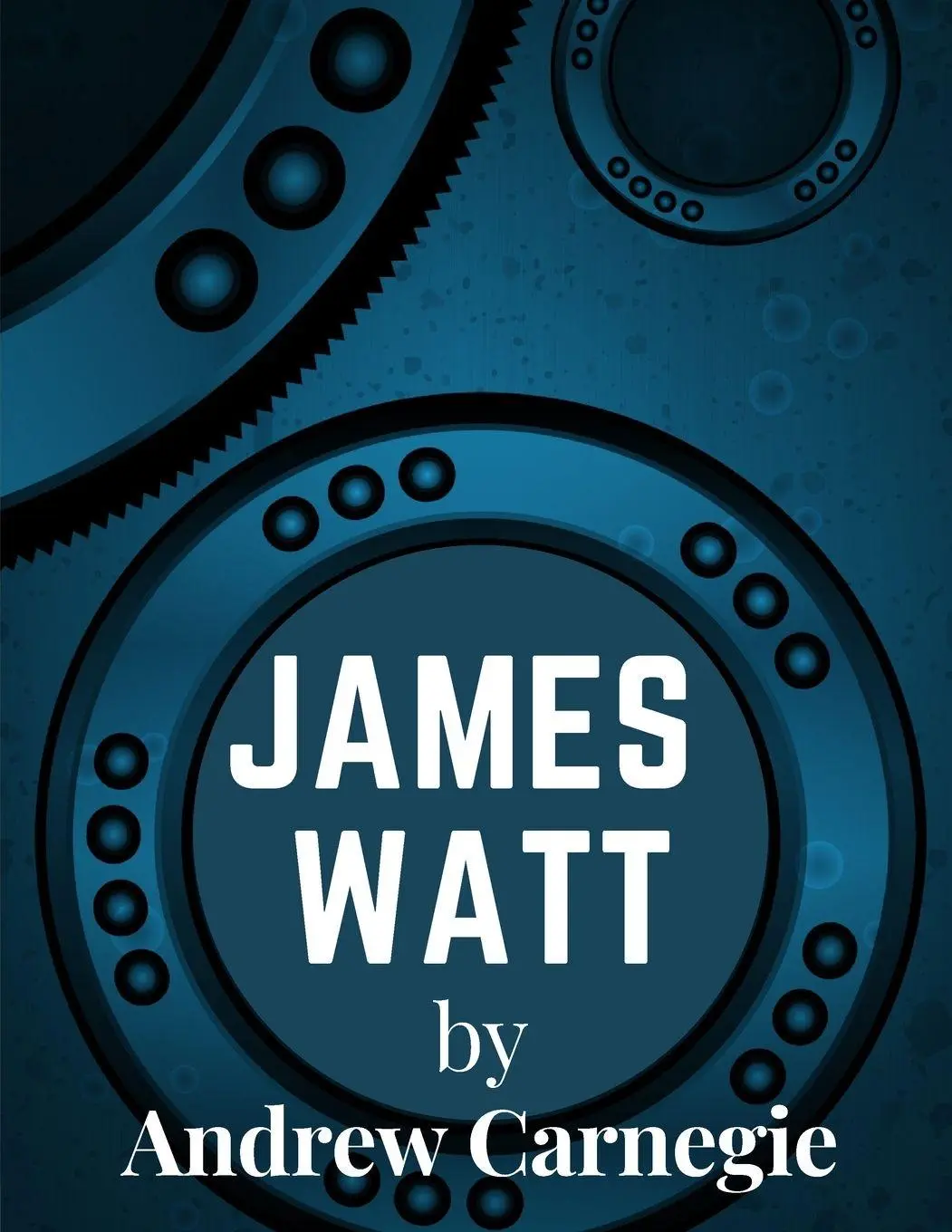 Cover: 9781805474517 | James Watt | Andrew Carnegie | Taschenbuch | Englisch | 2023